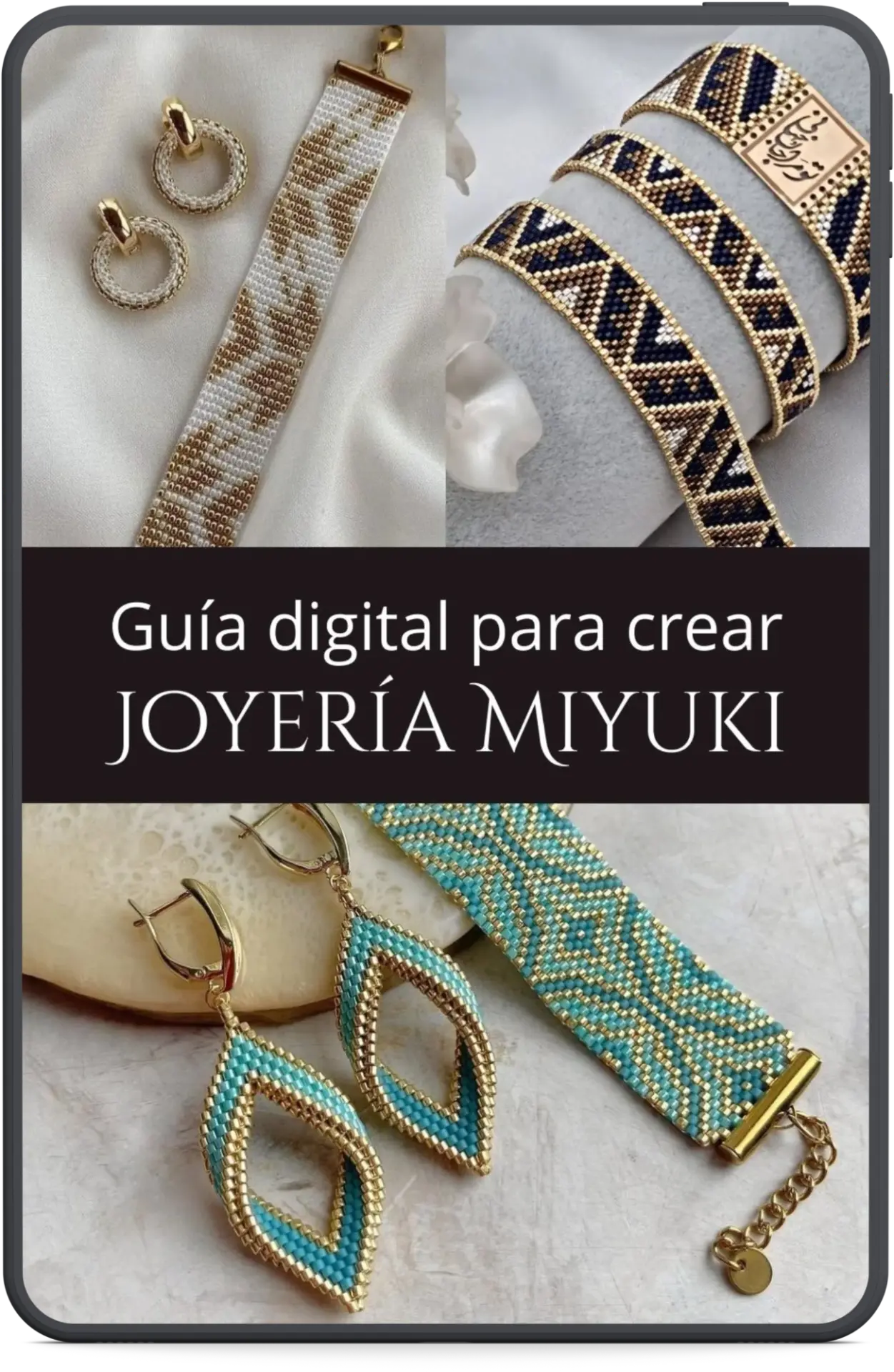 Guía digital para crear Joyería Miyuki